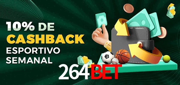 10% de bônus de cashback na 264bet